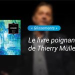 « Glissements » : le livre poignant d’un aidant-proche qui appelle à replacer l’humain au centre du système