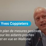 Un plan de mesures positives pour les aidants-proches est en vue en Wallonie