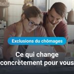 Gel des exclusions du chômage : voici les infos concrètes